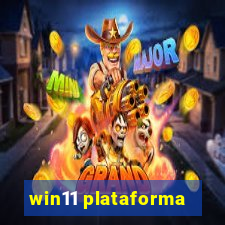 win11 plataforma